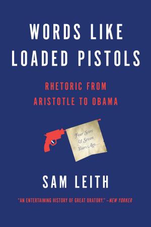 Book cover of Words Like Loaded Pistols