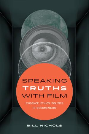 Cover of the book Speaking Truths with Film by Eric Avila