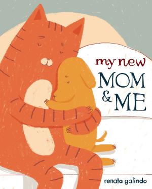 Cover of the book My New Mom & Me by Elizabeth Schaefer