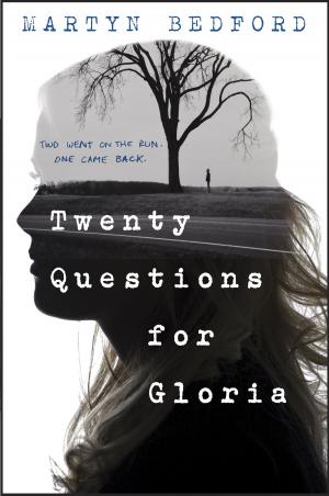 Cover of the book Twenty Questions for Gloria by Bill Scollon