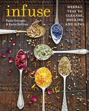 Cover of the book Infuse by Alys Fowler