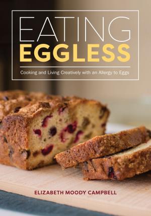 Cover of the book Eating Eggless by Sarah Moore