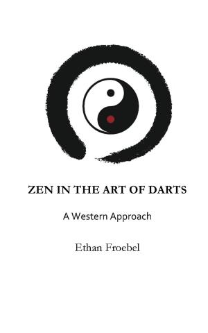 Cover of the book ZEN IN THE ART OF DARTS by Harris Rosen