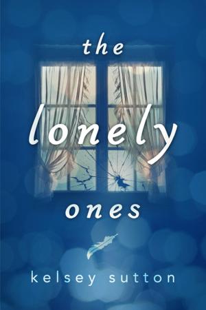 Cover of the book The Lonely Ones by Amy Goldman Koss