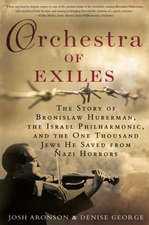 Cover of the book Orchestra of Exiles by Laura Alden