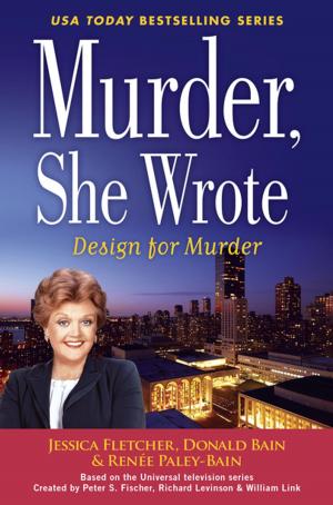 Cover of the book Murder, She Wrote: Design For Murder by Jennifer L. Davidson
