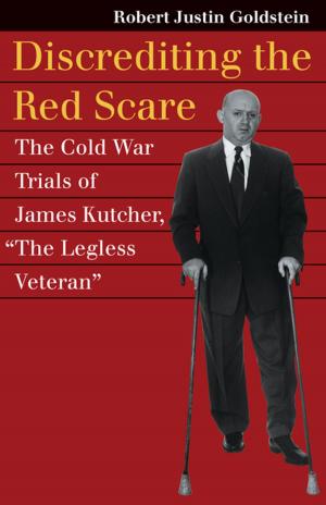 Cover of the book Discrediting the Red Scare by Robert K. Brigham