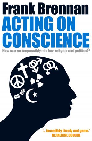 Cover of the book Acting on Conscience by Dwight Smith