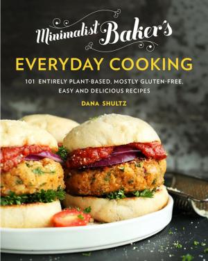 Cover of the book Minimalist Baker's Everyday Cooking by Josiah Citrin, Joann Cianciulli