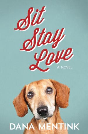 Book cover of Sit, Stay, Love