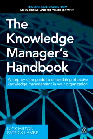 Cover of the book The Knowledge Manager's Handbook by Roy Lilley