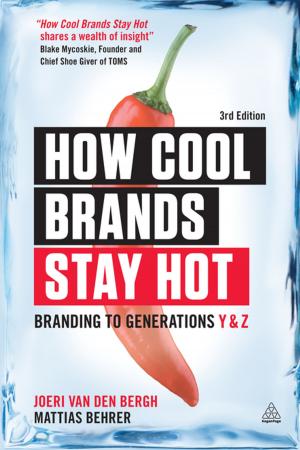 Cover of the book How Cool Brands Stay Hot by Professor Olivier Bruel