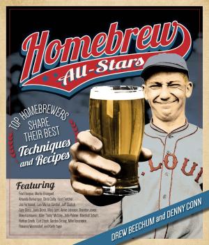 Cover of the book Homebrew All-Stars by Brian Solomon