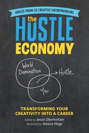 Cover of the book The Hustle Economy by Mark Gaier, Clark Frasier