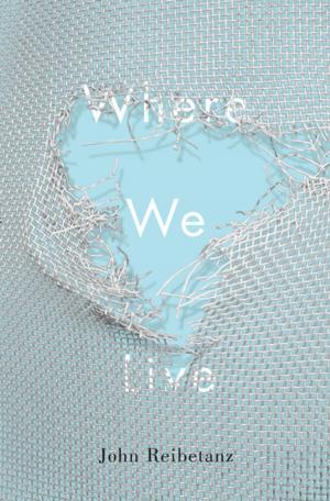 Cover of the book Where We Live by Ken S. Coates, William R. Morrison