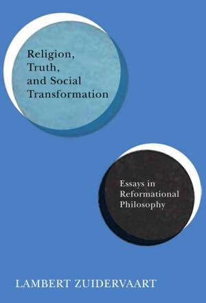 Book cover of Religion, Truth, and Social Transformation