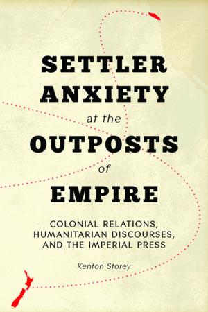 Book cover of Settler Anxiety at the Outposts of Empire