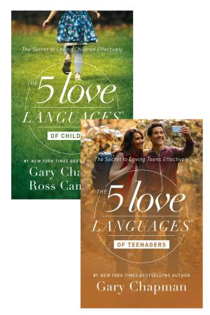 bigCover of the book The 5 Love Languages of Children/The 5 Love Languages of Teenagers Set by 