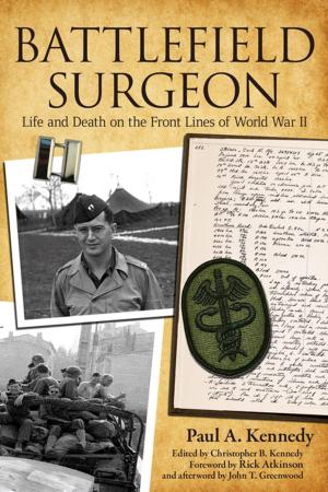 Cover of the book Battlefield Surgeon by Bruce E. Stewart, Kevin T. Barksdale, Kathryn Shively Meier, Tyler Boulware, John C. Inscoe, Katherine Ledford, Durwood Dunn, Mary E. Engel, Rand Dotson, T.R.C. Hutton, Paul H. Rakes, Kevin Young, Richard D. Starnes, Kenneth R. Bailey