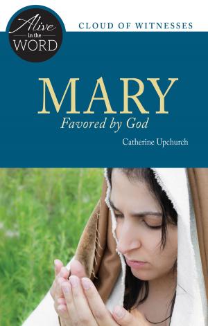 Cover of the book Mary, Favored by God by Laura Kelly Fanucci