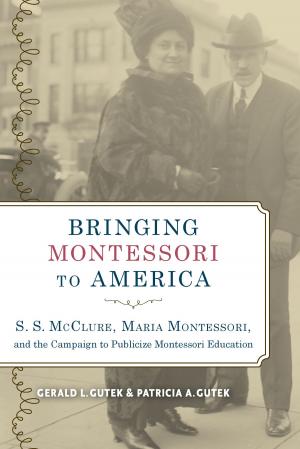Cover of the book Bringing Montessori to America by Gertrude W. Dubrovsky