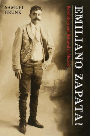 Cover of the book Emiliano Zapata! by David Pike