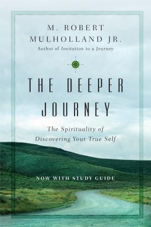 Cover of the book The Deeper Journey by Trent Sheppard, Pete Greig