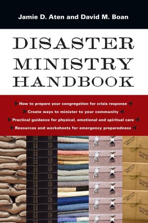 Cover of the book Disaster Ministry Handbook by Gerald L. Sittser