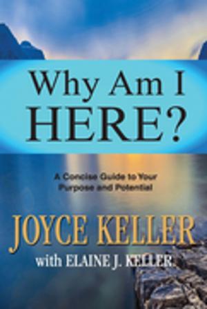 Cover of the book Why Am I Here? by Gregg Unterberger, M.Ed, LPC