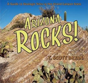 Cover of the book Arizona Rocks by William J Fritz, Robert  C Thomas