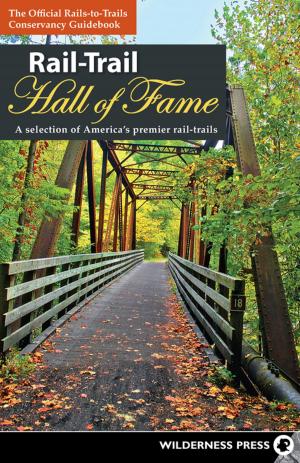Cover of the book Rail-Trail Hall of Fame by Adah Bakalinsky, Mary Burk