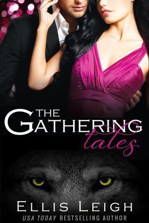 Cover of the book The Gathering Tales: The Complete Series by Kristin Harte