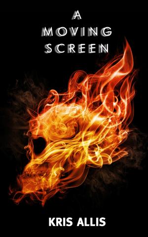 Cover of the book A Moving Screen by Greg Dragon