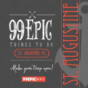 Cover of 99 Epic Things To Do - St. Augustine, Florida