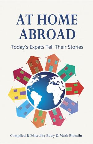 Cover of the book At Home Abroad by Richard L. Foland Jr.