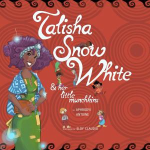 Cover of Talisha Snow White