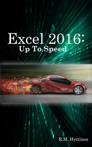 Book cover of Excel 2016: Up To Speed