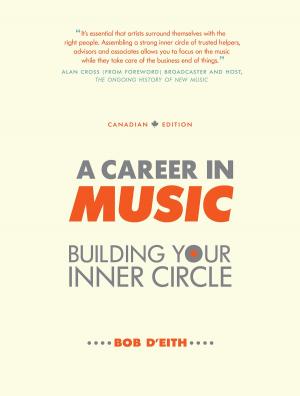Cover of the book A Career in Music: building your inner circle by Mary Ellen Waszak