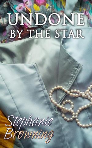 Cover of the book Undone by the Star by Anne Mather