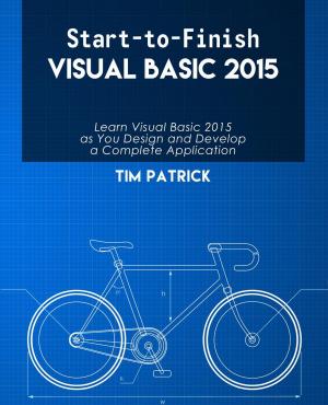 Cover of the book Start-to-Finish Visual Basic 2015 by Tim Patrick