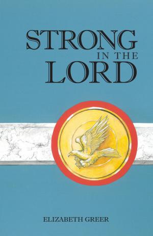 Cover of the book Strong in the Lord by Terryann Scott