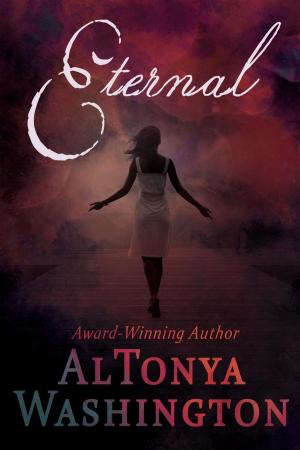 Cover of the book Eternal by AlTonya Washington, T. Onyx