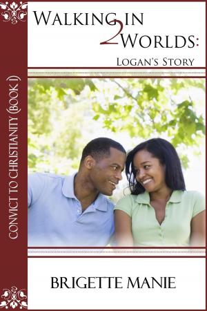 Cover of the book Walking in 2 Worlds: Logan's Story by Shirley E. Watson