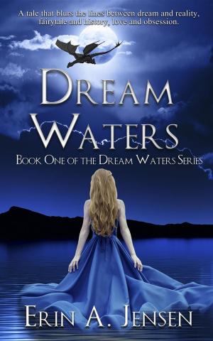 Cover of the book Dream Waters by Patrick Meservier