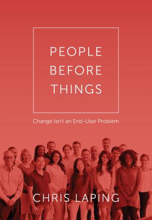 Cover of the book People Before Things by Chester Smith