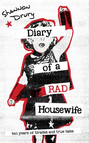 Cover of the book Diary of a Rad Housewife by Nikki Erin