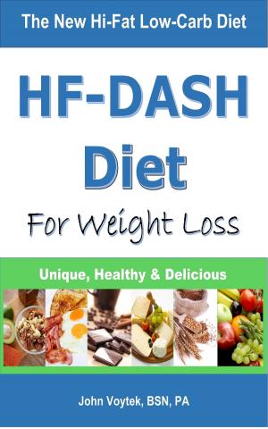 Cover of the book HF-DASH Diet for Weight Loss by Cleveland Clinic Heart Center, Bonnie Sanders Polin, Ph.D.