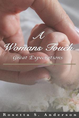 Book cover of A Womans Touch; Great Expectations