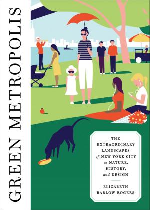 Cover of the book Green Metropolis by April Smith