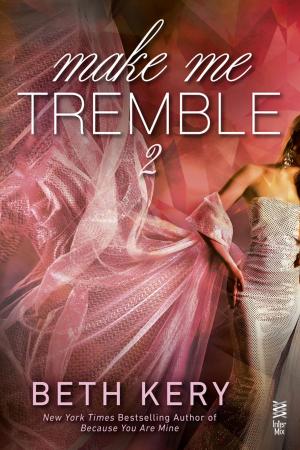 Book cover of Make Me Tremble